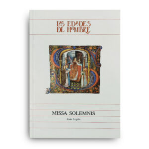 La música en Castilla y León IV. Missa Solemnis