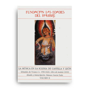 La música en Castilla y León XI. Sebastián de Vivanco (C,1550-1622), Libro de Motetes (1610) Vol. II