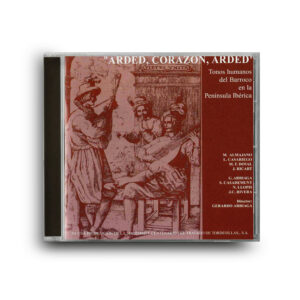 Arded, corazón, arded